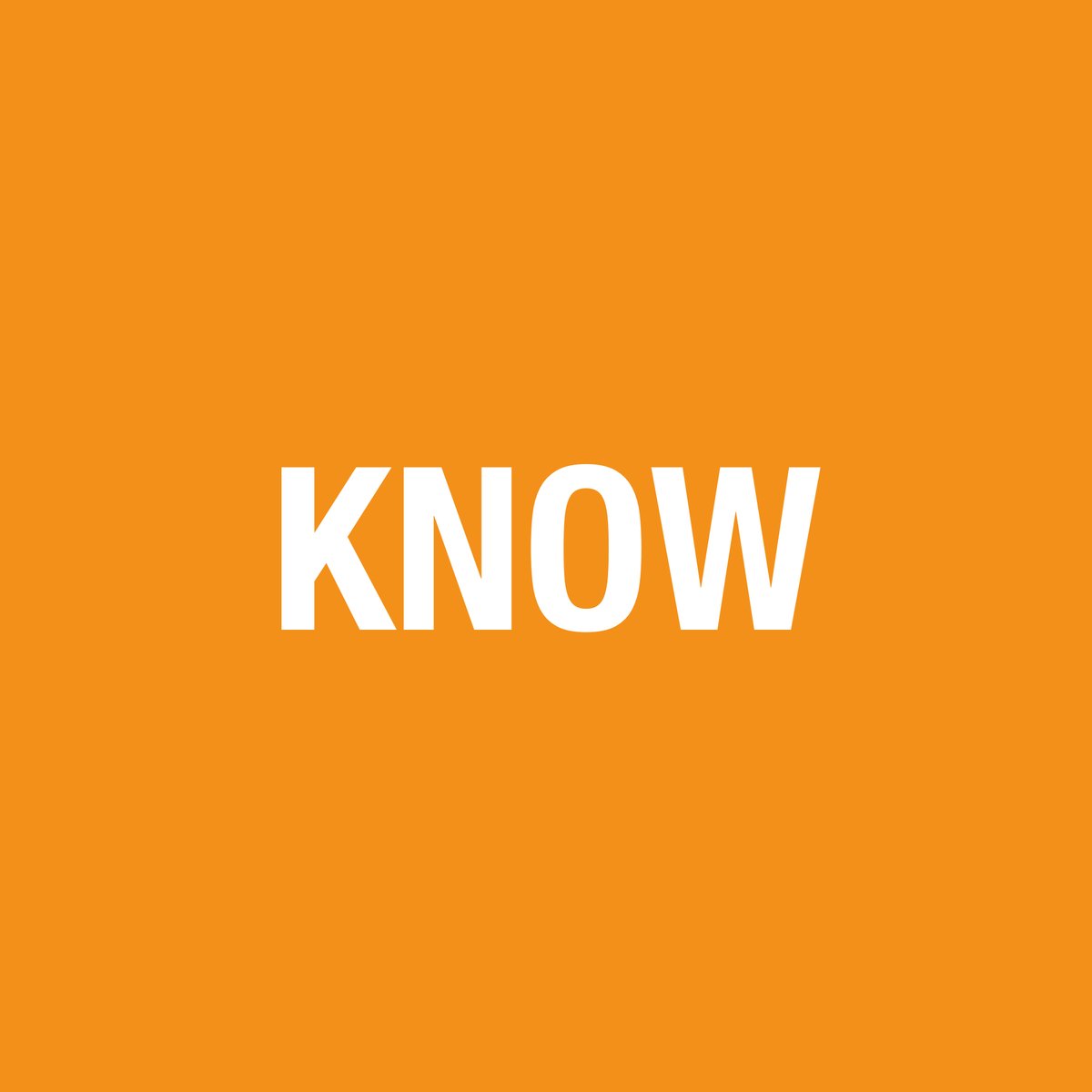 The word KNOW in bold white capitals on a plain orange background, the day 19 card from Neil Martin's 2016 Motivational Advent Calendar