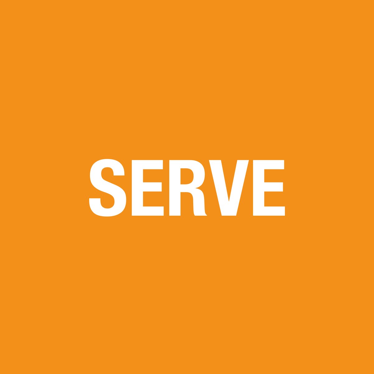 The word SERVE in bold white capitals on a plain orange background, the day 22 card from Neil Martin's 2016 Motivational Advent Calendar