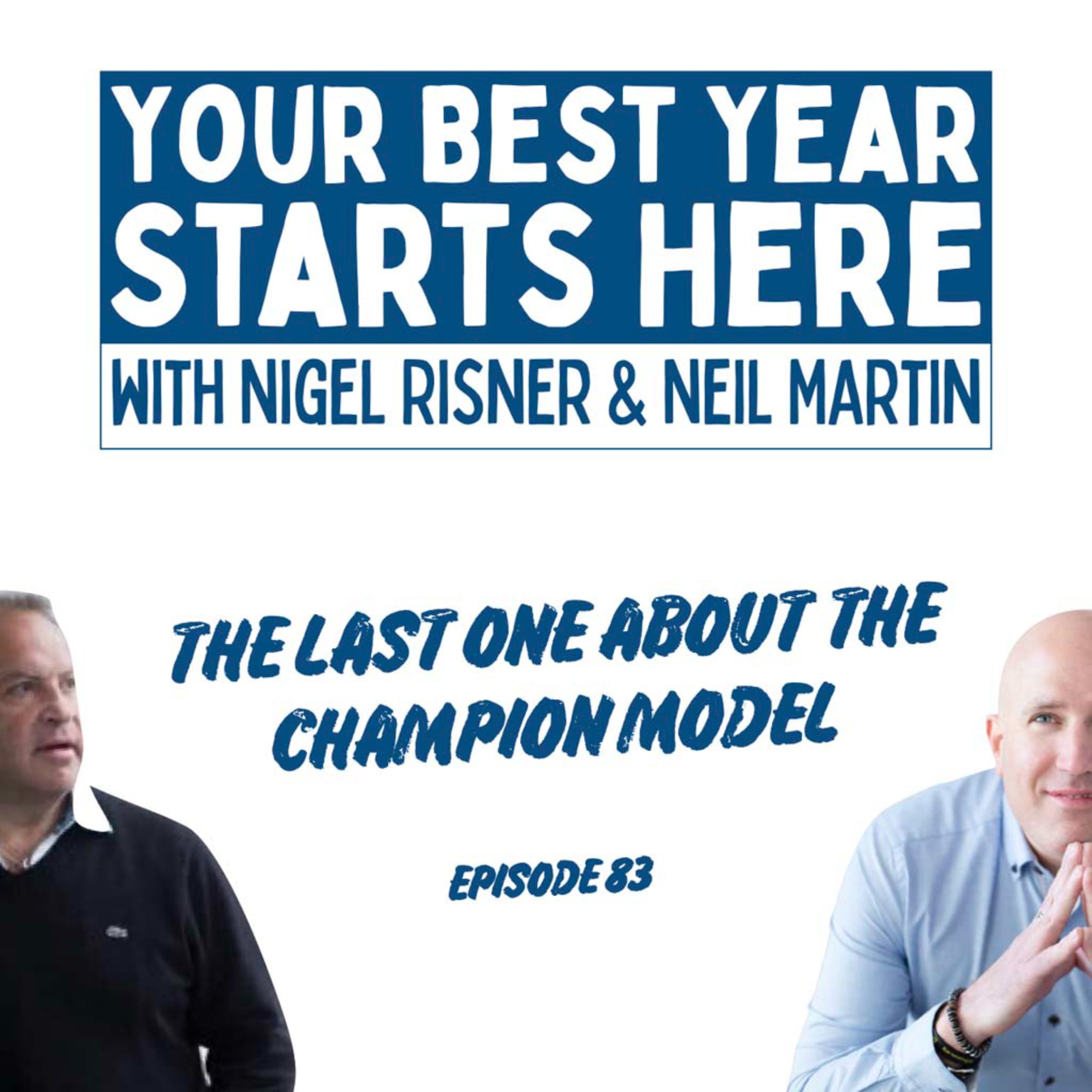 Episode 083: The Last One About the CHAMPION Model