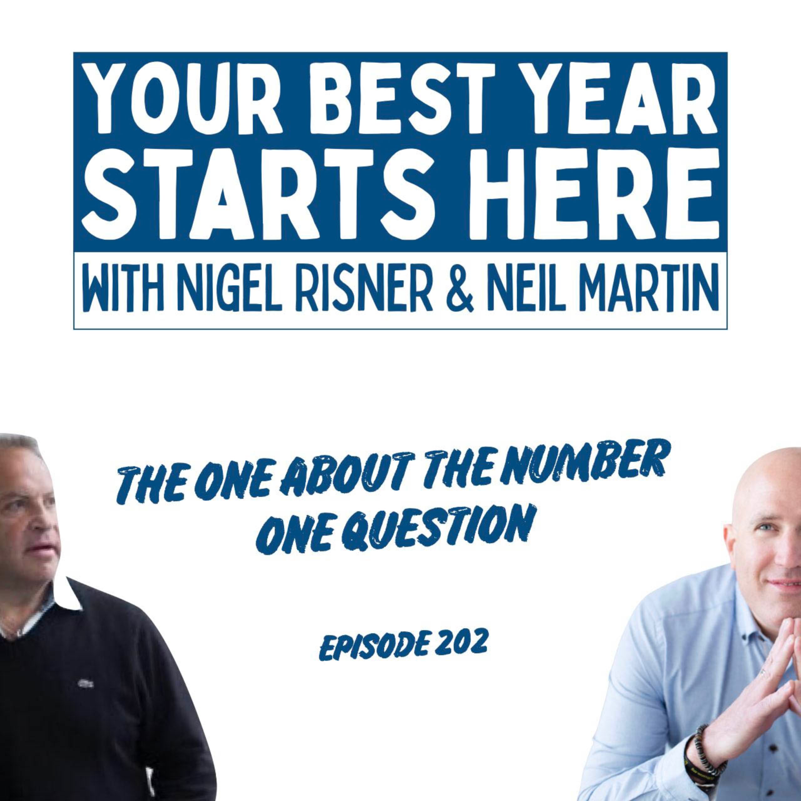 Episode 202: The One About The Number One Question
