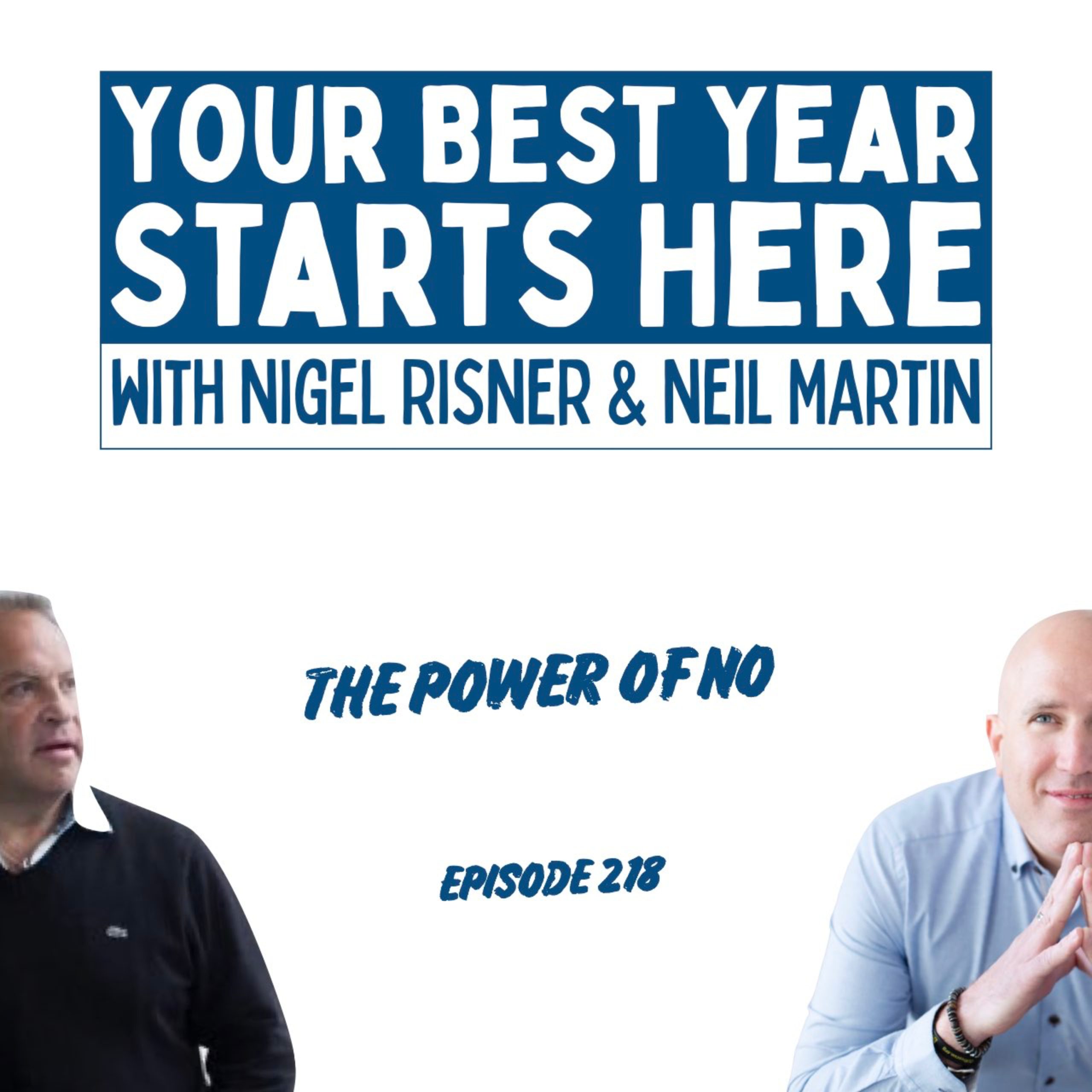 Episode 218: The Power of Saying No