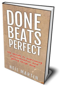 Done Beats Perfect by Neil Martin